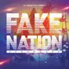 DJ Chad & DJ Tarico - Fake Nation (AfroHouse) - Single